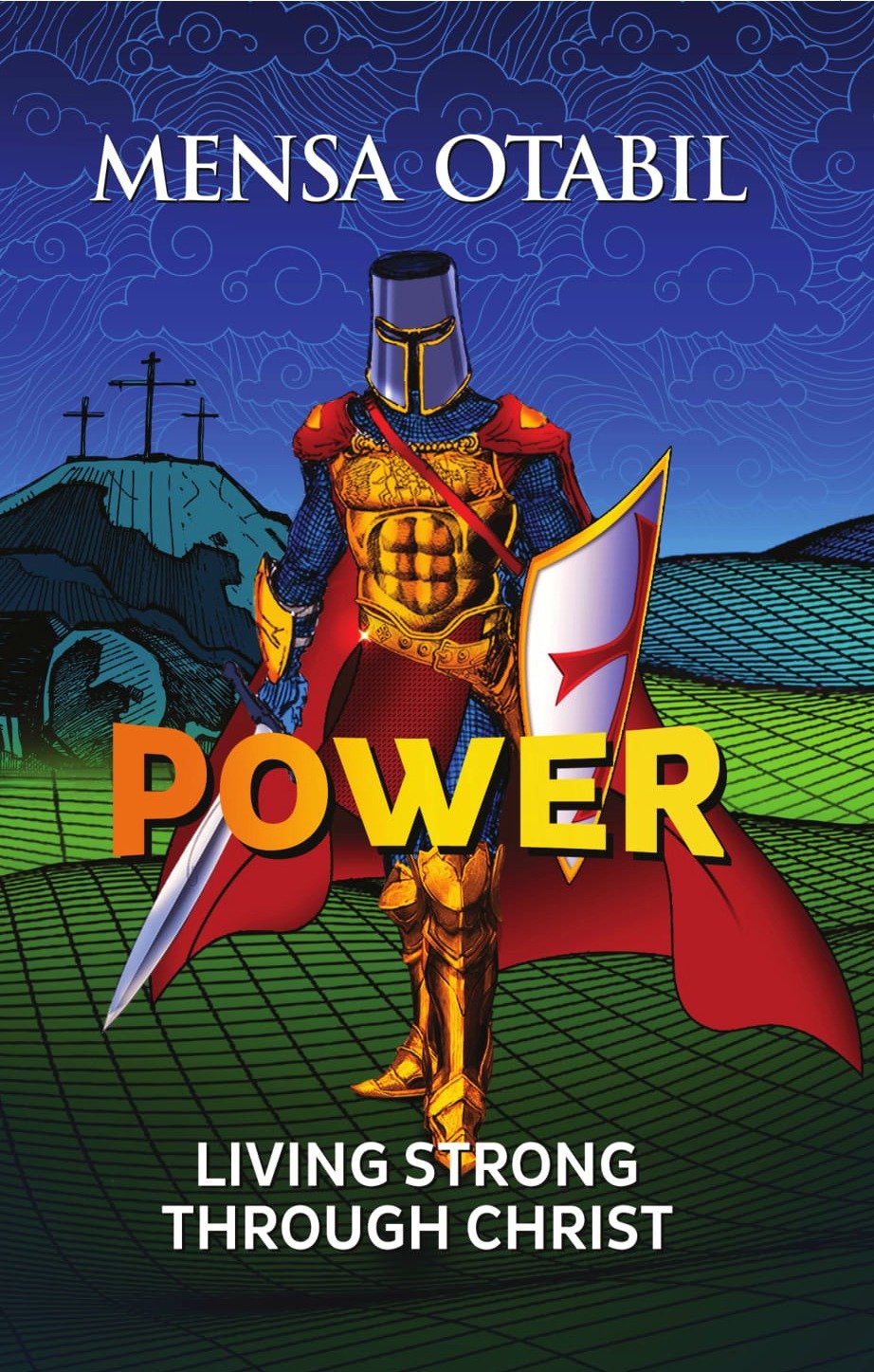 Cover of Power: Living Strong Through Christ