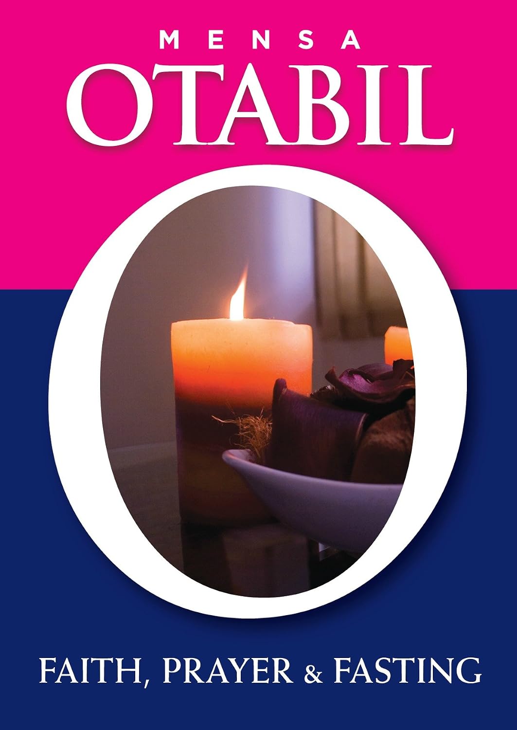 Cover of Faith, Prayer & Fasting